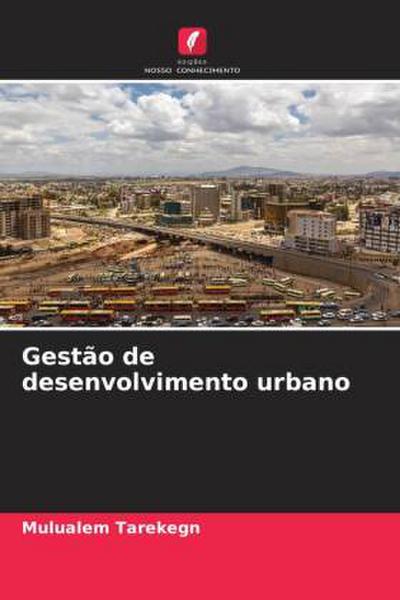 Gestão de desenvolvimento urbano