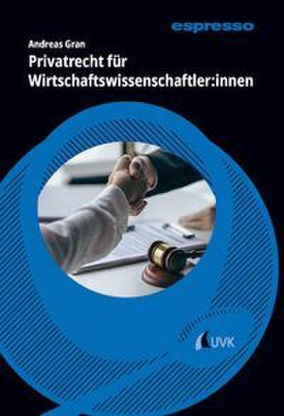 Privatrecht für Wirtschaftswissenschaftler:innen