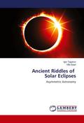 Ancient Riddles of Solar Eclipses