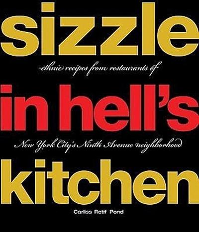 Sizzle in Hell’s Kitchen
