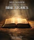 Bill Maher and His Favorite Bible Stories