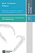 Kind- Krankheit - Religion