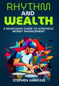 Rhythm And Wealth