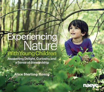 Experiencing Nature with Young Children