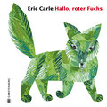 Carle:Hallo,roter Fuchs