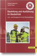 Bauleitung und Ausführung im Baubetrieb