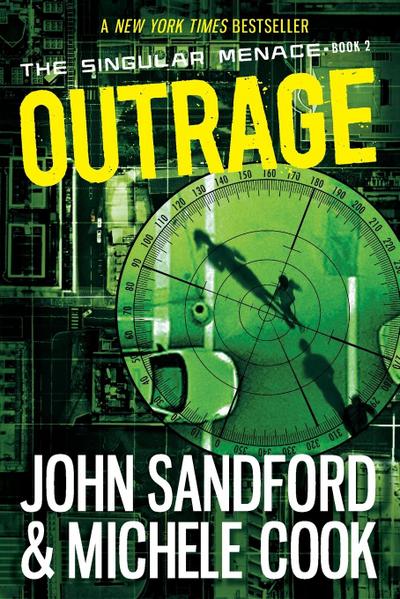 Outrage (The Singular Menace, 2)