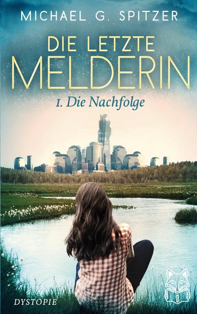 Die letzte Melderin