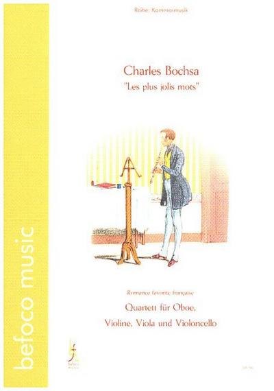 Quartett "Les plus jolis mots" für Oboe, Violine, Viola und Violoncello