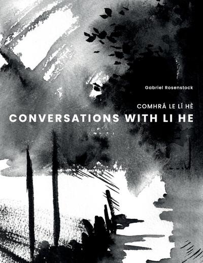 CONVERSATIONS WITH LI HE