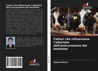 Fattori che influenzano l’adozione dell’assicurazione del bestiame