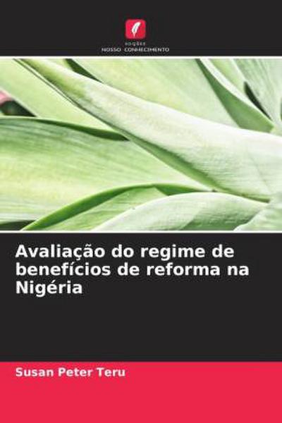 Avaliação do regime de benefícios de reforma na Nigéria