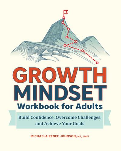 Growth Mindset Workbook for Adults