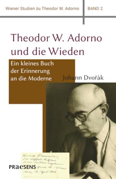 Theodor W. Adorno und die Wieden