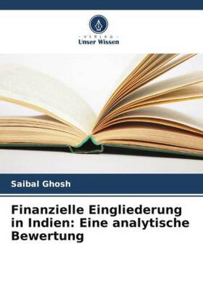 Finanzielle Eingliederung in Indien: Eine analytische Bewertung