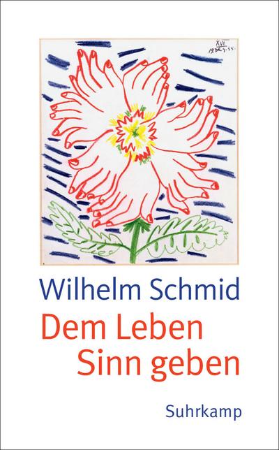 Dem Leben Sinn geben