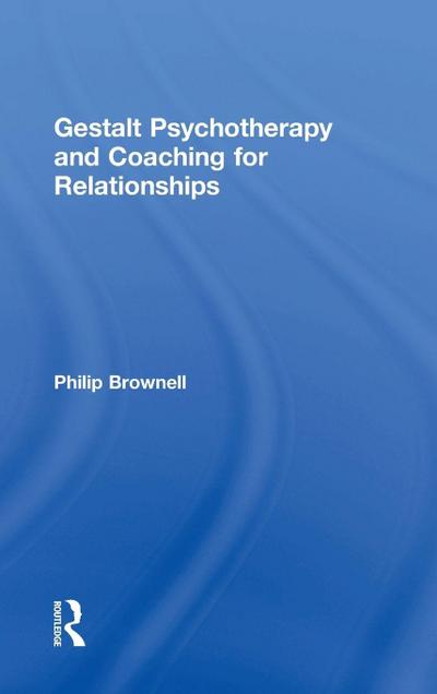 Gestalt Psychotherapy and Coaching for Relationships