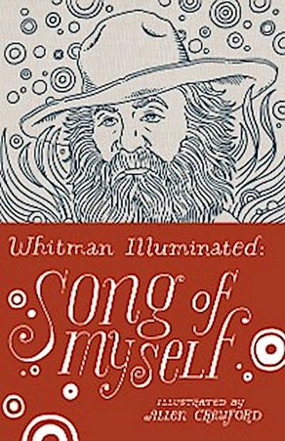 Whitman Illuminated: Song of Myself