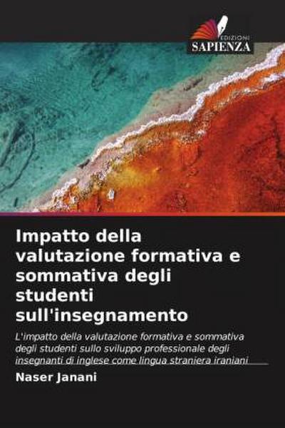 Impatto della valutazione formativa e sommativa degli studenti sull’insegnamento