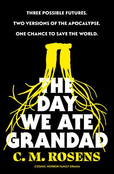 The Day We Ate Grandad (Pagham-on-Sea, #3)