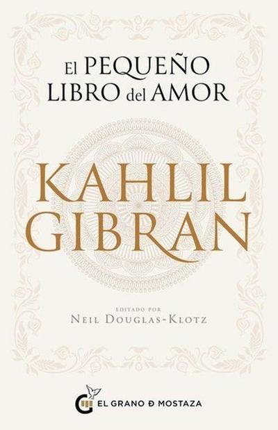El Pequeno Libro del Amor de Kahlil Gibran