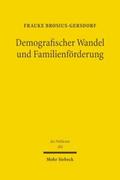 Demografischer Wandel und Familienförderung
