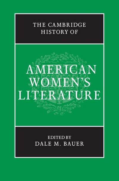 Cambridge History of American Women’s Literature