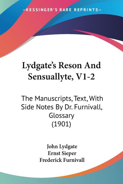 Lydgate’s Reson And Sensuallyte, V1-2