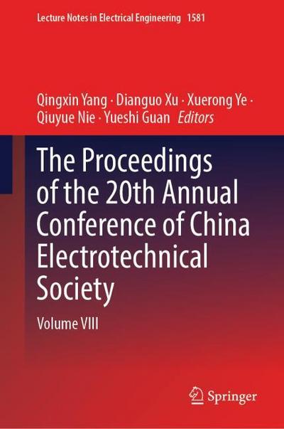 The Proceedings of the 20th Annual Conference of China Electrotechnical Society