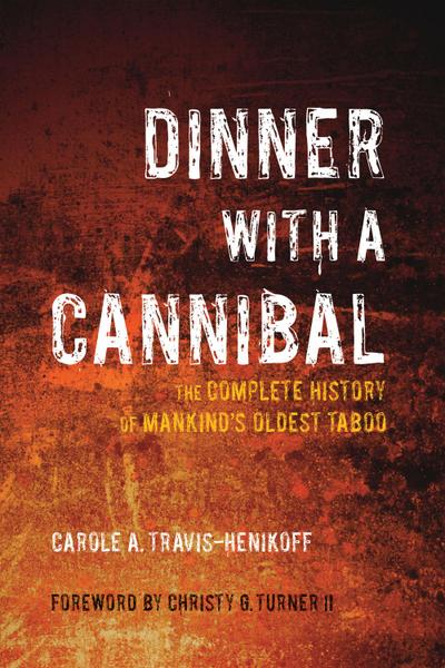 Dinner with a Cannibal