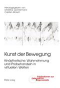 Kunst der Bewegung