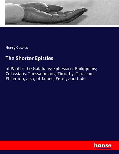 The Shorter Epistles