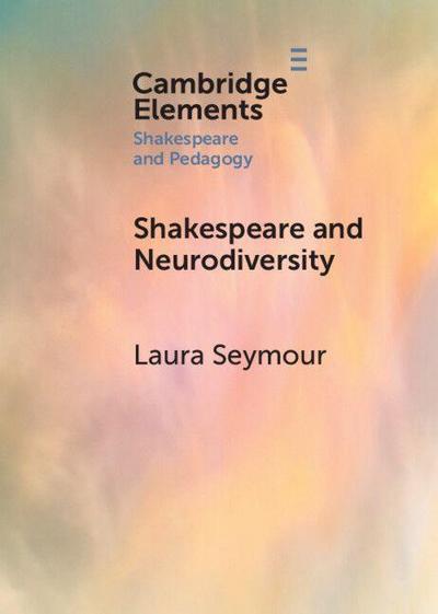 Shakespeare and Neurodiversity