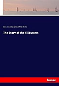 The Story of the Filibusters