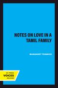 Notes on Love in a Tamil Family