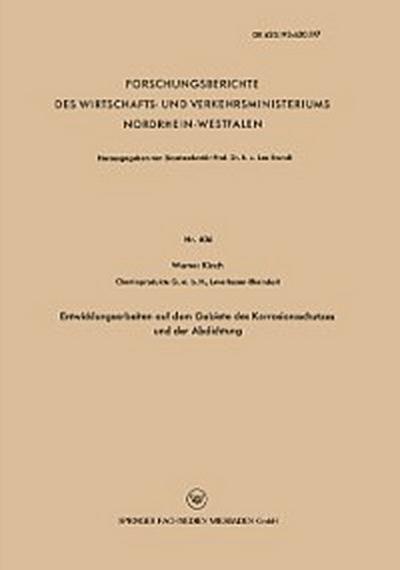 Entwicklungsarbeiten auf dem Gebiete des Korrosionsschutzes und der Abdichtung