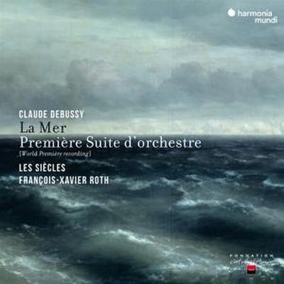 Debussy: La Mer & Premi¿re Suite d’Orchestre