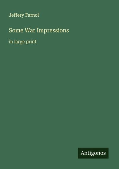 Some War Impressions