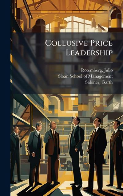 Collusive Price Leadership
