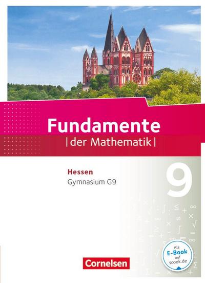 Fundamente der Mathematik 9. Schuljahr- Hessen - Schülerbuch