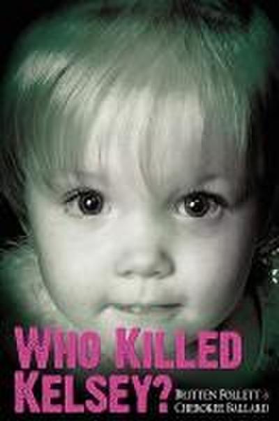 Who Killed Kelsey?