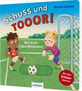 Schuss und TOR!