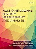 Multidimensional Poverty Measurement and Analysis