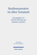 Resilienznarrative im Alten Testament