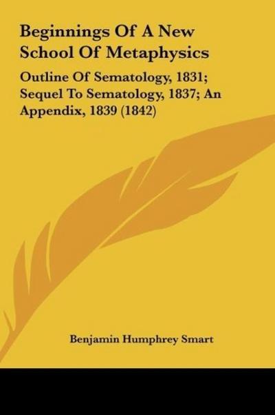 Beginnings Of A New School Of Metaphysics