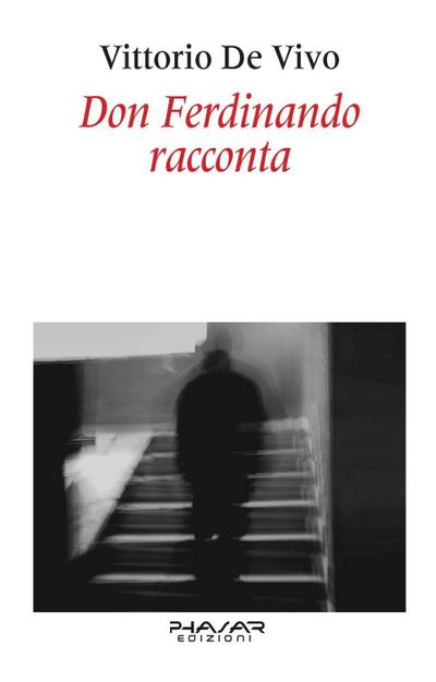 Don Ferdinando racconta