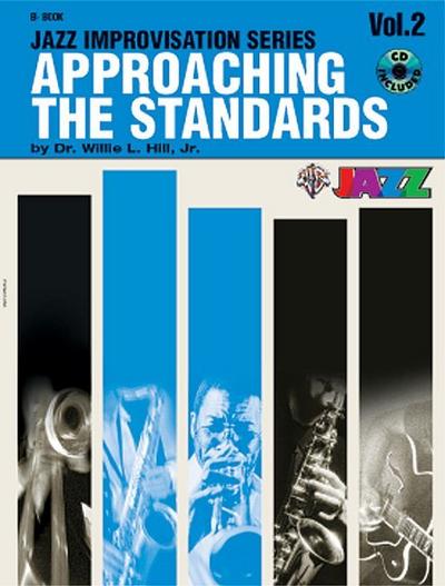 Approaching the Standards, Vol 2: B-Flat, Book & CD [With CD]