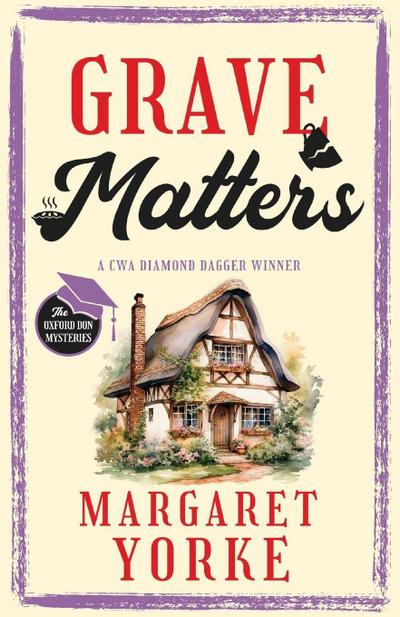 GRAVE MATTERS a gripping English cozy murder mystery full of twists