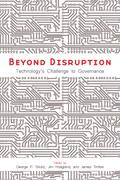 Beyond Disruption