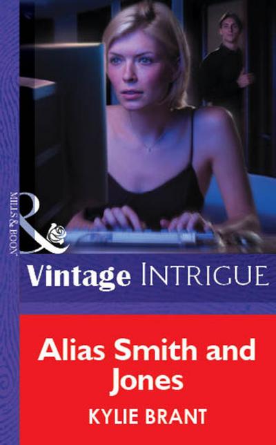Alias Smith And Jones (Mills & Boon Vintage Intrigue)